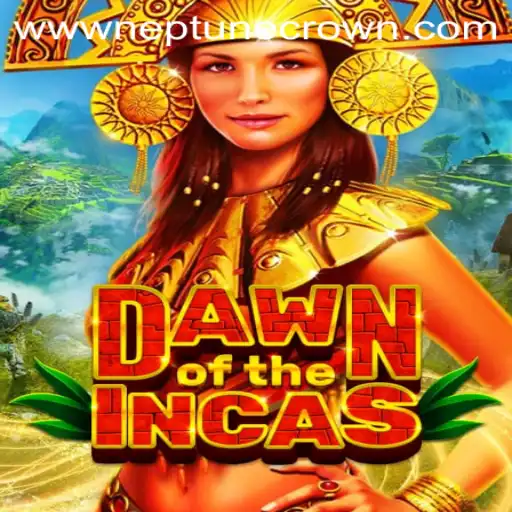 DawnoftheIncas: Embark on a Mystical Journey for the Neptune Crown